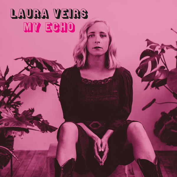 Laura Veirs – My Echo (2020) [Official Digital Download 24bit/48kHz]