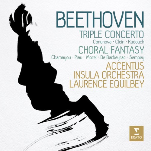 Laurence Equilbey – Beethoven: Triple Concerto & Choral Fantasy (2019) [FLAC 24 bit, 96 kHz]