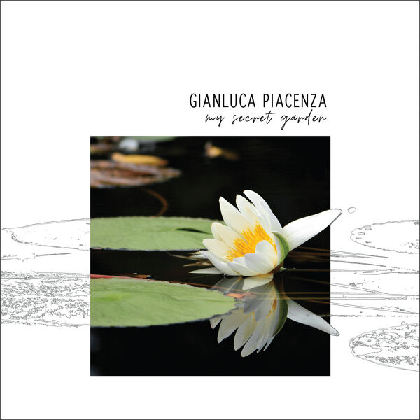 Gianluca Piacenza – My Secret Garden (2023) [FLAC 24bit/96kHz]