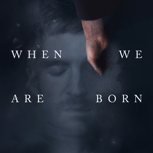 Ólafur Arnalds – When We Are Born (2021) [Official Digital Download 24bit/48kHz]