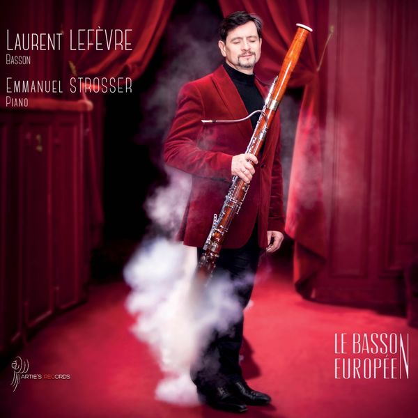 Laurent Lefèvre, Emmanuel Strosser – Le Basson Européen (2018) [Official Digital Download 24bit/96kHz]