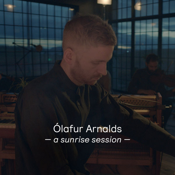 Ólafur Arnalds – A Sunrise Session (2021) [Official Digital Download 24bit/96kHz]