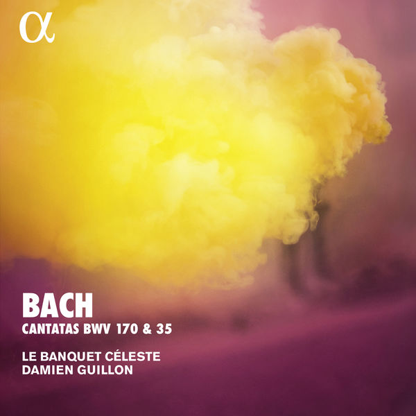 Le Banquet Céleste & Damien Guillon – Bach: Cantatas, BWV 170 & 35 (Alpha Collection) (2018) [Official Digital Download 24bit/88,2kHz]