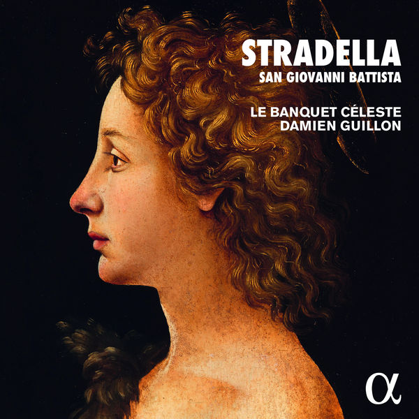 Le Banquet Céleste & Damien Guillon – Stradella: San Giovanni Battista (2020) [Official Digital Download 24bit/96kHz]
