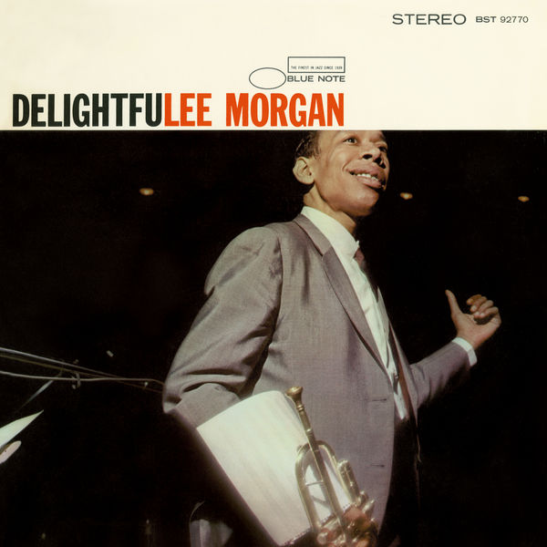 Lee Morgan – Delightfulee (1966/2014) [Official Digital Download 24bit/192kHz]