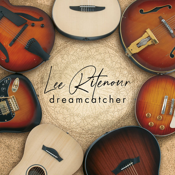 Lee Ritenour – Dreamcatcher (2020) [Official Digital Download 24bit/44,1kHz]