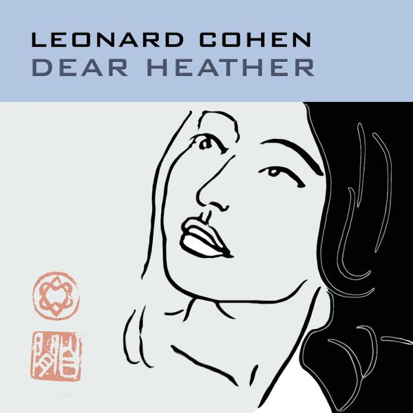Leonard Cohen – Dear Heather (2004/2008) [Official Digital Download 24bit/44,1kHz]