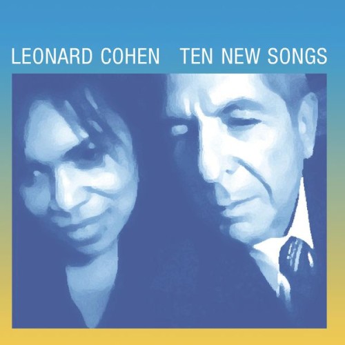 Leonard Cohen – Ten New Songs (2001/2014) [FLAC 24 bit, 44,1 kHz]