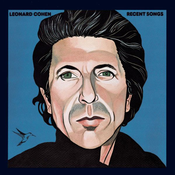 Leonard Cohen – Recent Songs (1979/2014) [Official Digital Download 24bit/44,1kHz]