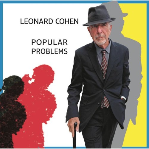 Leonard Cohen – Popular Problems (2014) [FLAC 24 bit, 96 kHz]
