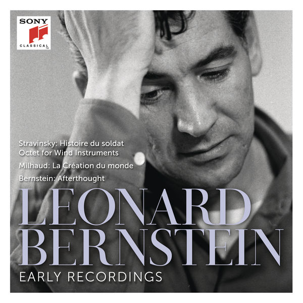 Leonard Bernstein – Stravinsky: L’Histoire du soldat & Octet – Milhaud: La Création du monde, Op. 81 – Bernstein: Afterthought (Remastered) (2017) [Official Digital Download 24bit/96kHz]