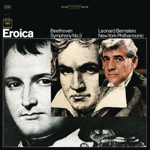 Leonard Bernstein – Beethoven: Symphony No. 3 in E-Flat Major, Op. 55 “Eroica” (Remastered) (2017) [FLAC 24 bit, 192 kHz]