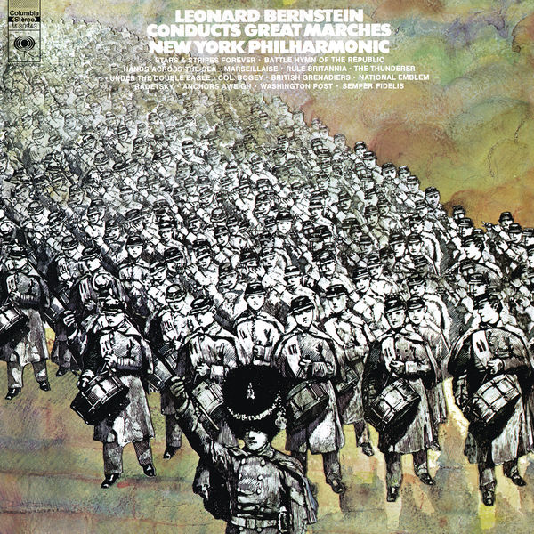 Leonard Bernstein – Leonard Bernstein Conducts Great Marches (Remastered) (2017) [Official Digital Download 24bit/192kHz]