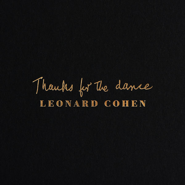 Leonard Cohen – Thanks for the Dance (2019) [Official Digital Download 24bit/44,1kHz]