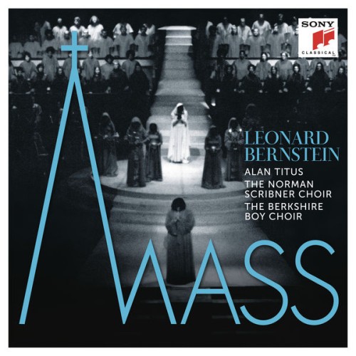 Leonard Bernstein – Mass (2021) [FLAC 24 bit, 192 kHz]