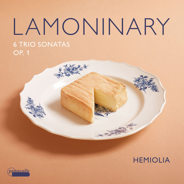 Jacques-Philippe Lamoninary - Lamoninary: 6 Trio Sonatas, Op. 1 (2023) [FLAC 24bit/96kHz] Download