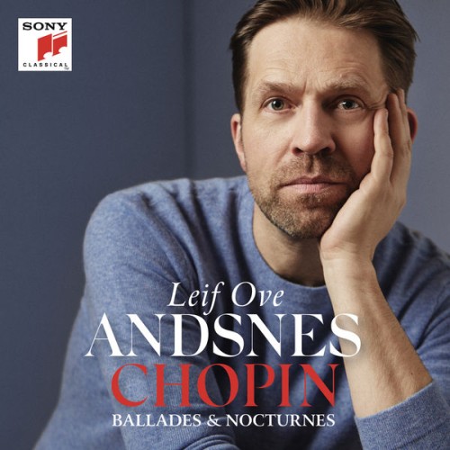 Leif Ove Andsnes – Chopin : Ballades – Nocturnes (2018) [FLAC 24 bit, 96 kHz]