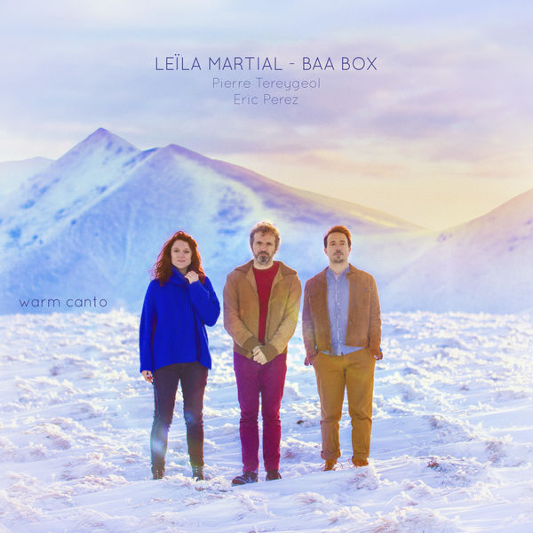 Leïla Martial & BAA BOX – Warm Canto (2019) [Official Digital Download 24bit/48kHz]