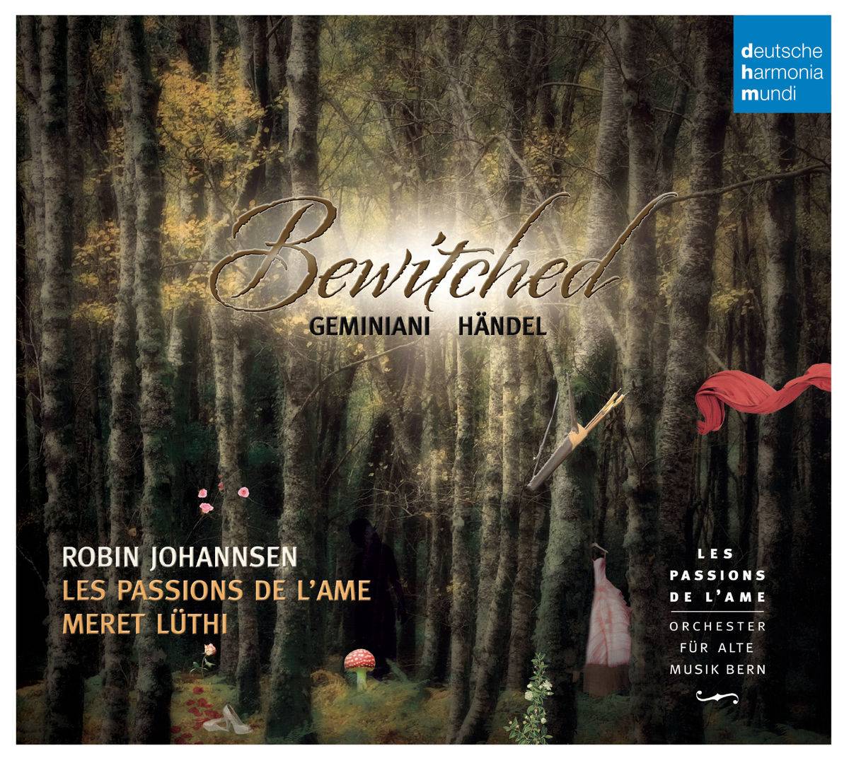Les Passions de l’Ame – Bewitched – Enchanted Music by Geminiani & Händel (2014) [Official Digital Download 24bit/96kHz]