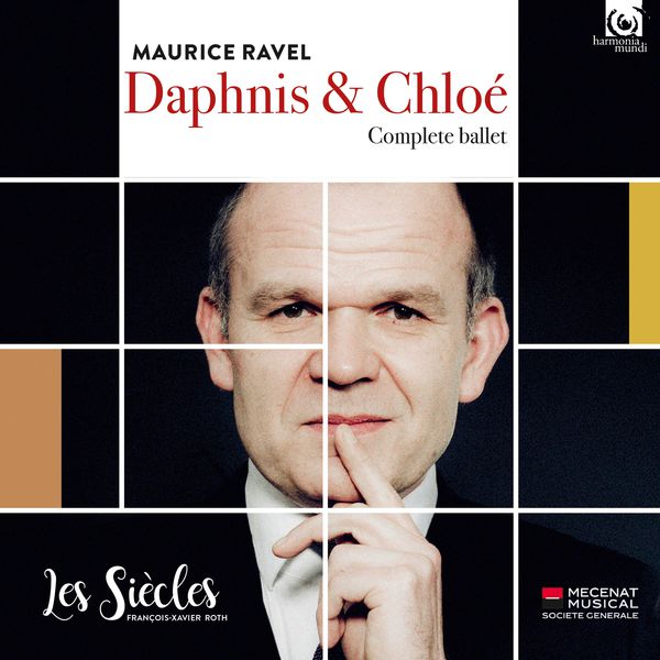Les Siècles, Ensemble Aedes, François-Xavier Roth – Ravel: Daphnis et Chloé (Live) (2017) [Official Digital Download 24bit/96kHz]