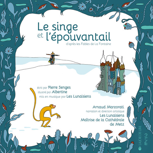 Les Lunaisiens – Le singe et l’épouvantail (2021) [Official Digital Download 24bit/96kHz]