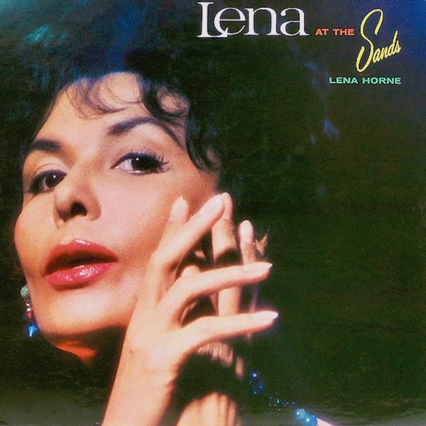 Lena Horne – Lena Horne: Alive And In Person! At The Waldorf Astoria (1957) – At The Sands (1961) (2021) [Official Digital Download 24bit/44,1kHz]