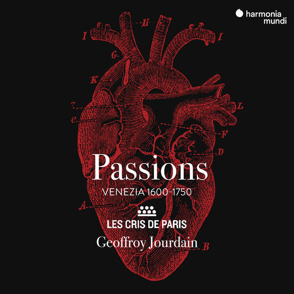 Les Cris de Paris & Geoffroy Jourdain – Passions (2019) [Official Digital Download 24bit/96kHz]