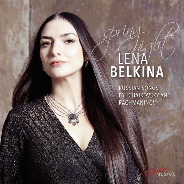Lena Belkina & Natalia Sidorenko – Spring Night (Russian Songs by Tchaikovsky and Rachmaninov) (2021) [Official Digital Download 24bit/96kHz]
