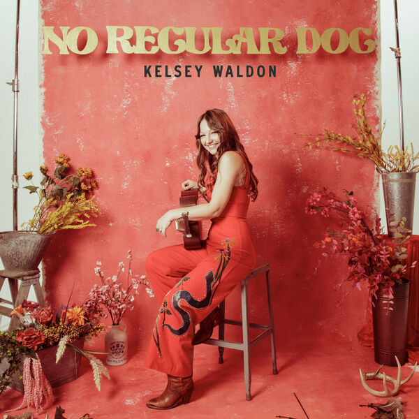 Kelsey Waldon – No Regular Dog  (Deluxe Edition) (2022) [FLAC 24bit/96kHz]