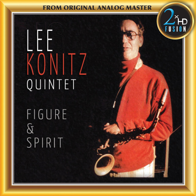 Lee Konitz Quintet – Konitz: Figure & Spirit (1977/2018) DSF DSD128 + Hi-Res FLAC
