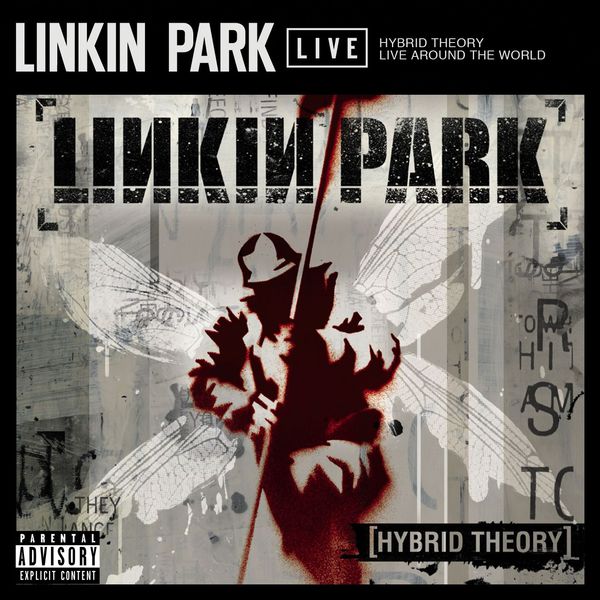 Linkin Park – Hybrid Theory (Live at Download Festival 2014) (2014) [Official Digital Download 24bit/44,1kHz]