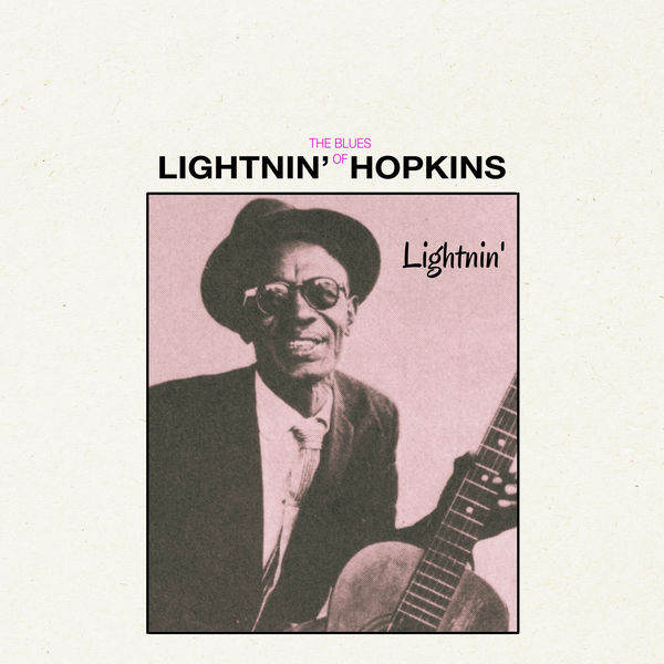 Lightnin’ Hopkins – Lightnin’ (The Blues of Lightnin’ Hopkins) (2021) [Official Digital Download 24bit/48kHz]