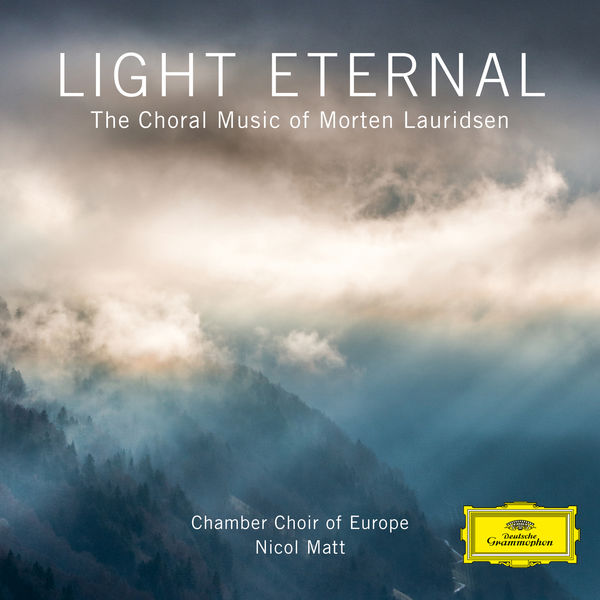 Chamber Choir of Europe & Nicol Matt – Light Eternal – The Choral Music of Morten Lauridsen (2018) [Official Digital Download 24bit/88,2kHz]