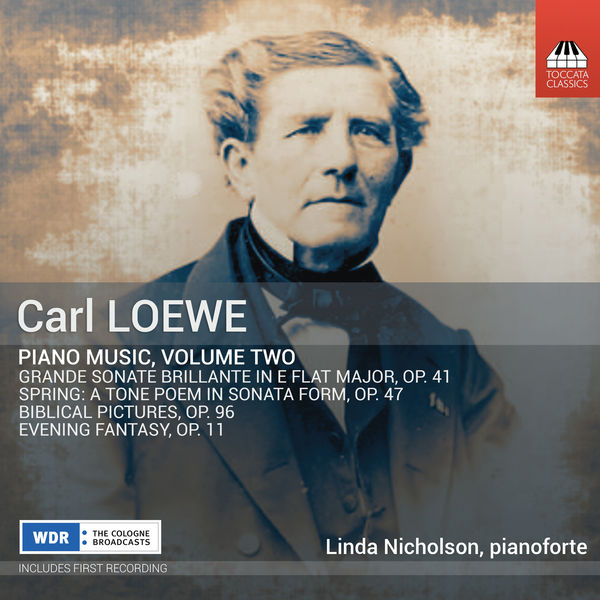 Linda Nicholson – Loewe – Piano Music, Vol. 2 (2019) [Official Digital Download 24bit/48kHz]