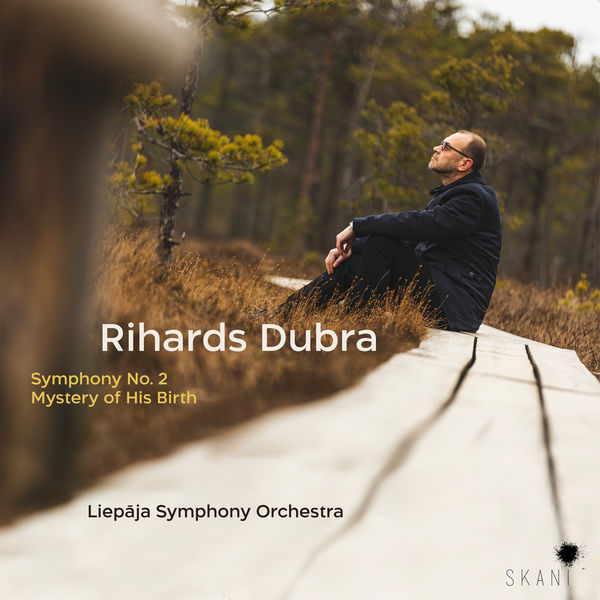 Liepāja Symphony Orchestra & Atvars Lakstīgala – Symphony No. 2, Mystery of His Birth (2020) [Official Digital Download 24bit/96kHz]