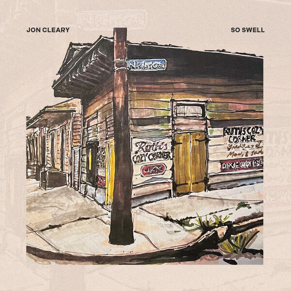 Jon Cleary - So Swell (2023) [FLAC 24bit/96kHz] Download