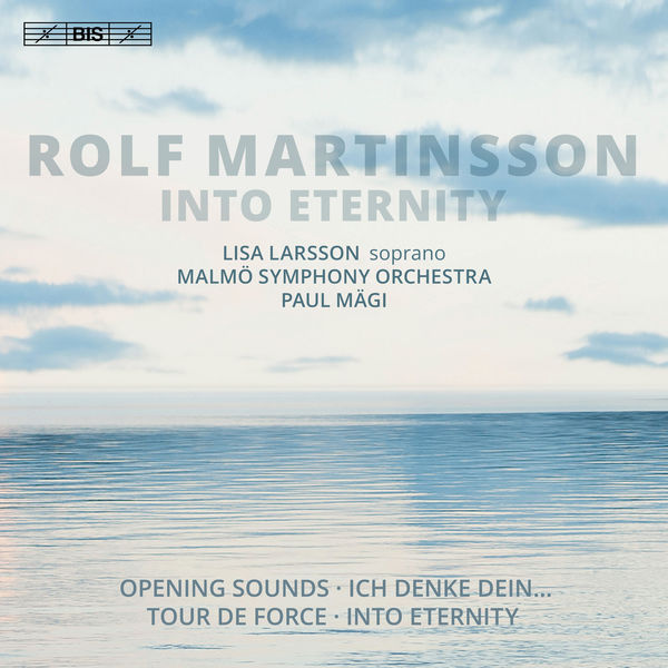 Lisa Larsson, Malmo Symphony Orchestra, Paul Magi – Into Eternity (2019) [Official Digital Download 24bit/96kHz]