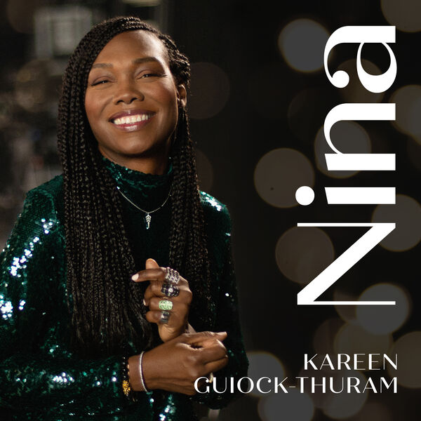 Kareen Guiock-Thuram - Nina (2023) [FLAC 24bit/96kHz] Download