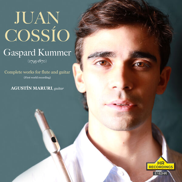 juan cossio - JUAN COSSÍO plays  GASPARD KUMMER, Complete works for flute and guitar. (2023) [FLAC 24bit/192kHz] Download