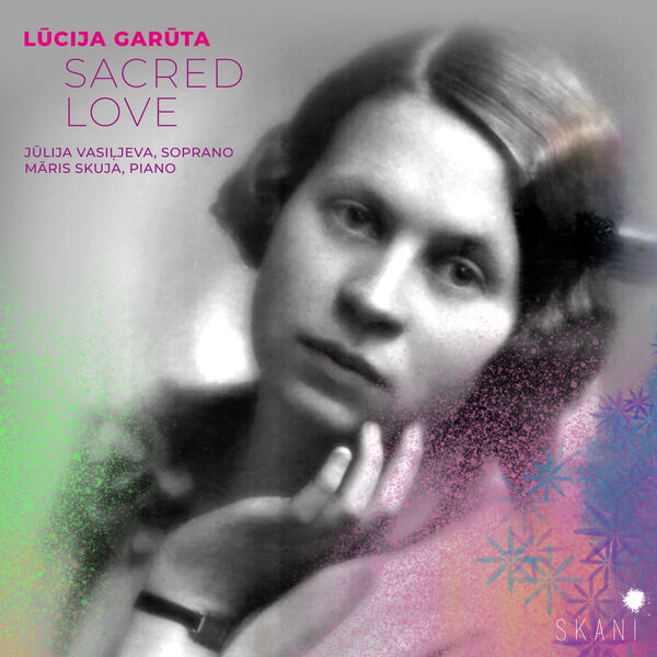 Jūlija Vasiļjeva - Lūcija Garūta: Sacred Love (2023) [FLAC 24bit/96kHz] Download