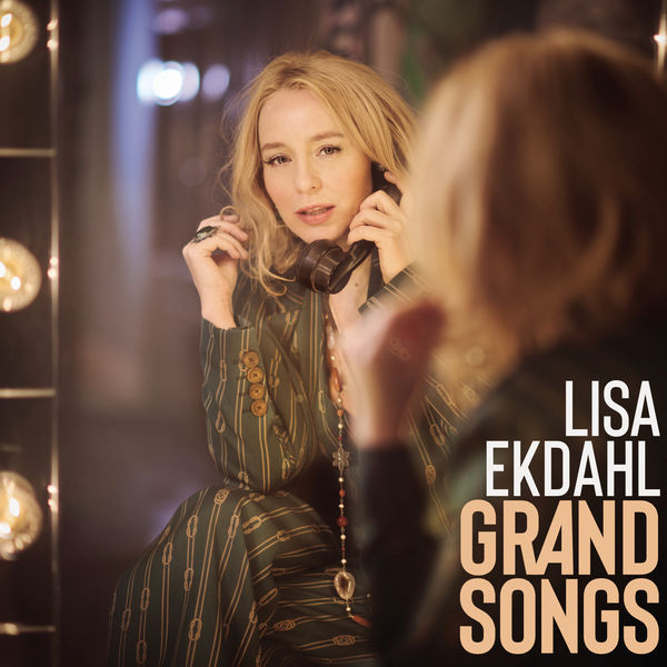 Lisa Ekdahl – Grand Songs (2021) [Official Digital Download 24bit/44,1kHz]