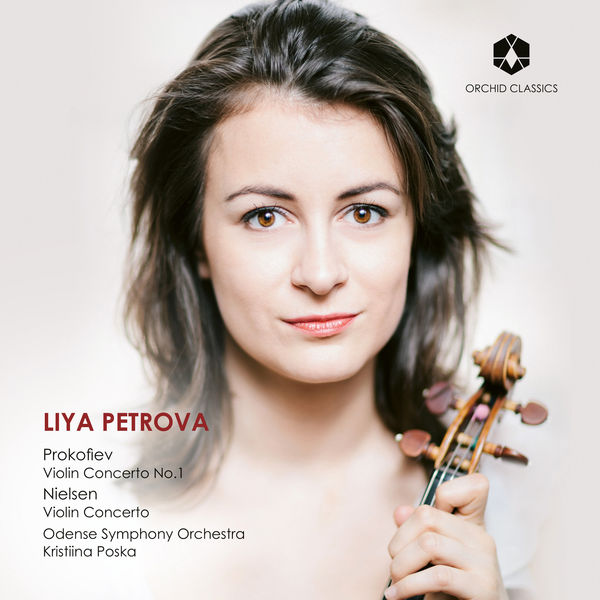 Liya Petrova – Prokofiev & Nielsen: Violin Concertos (2018) [Official Digital Download 24bit/88,2kHz]