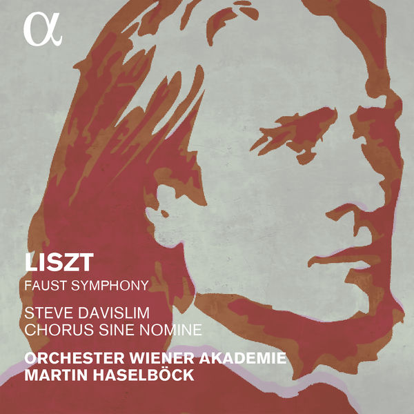 Orchester Wiener Akademie, Martin Haselböck – Liszt: Faust Symphony, S. 108 (2017) [Official Digital Download 24bit/96kHz]