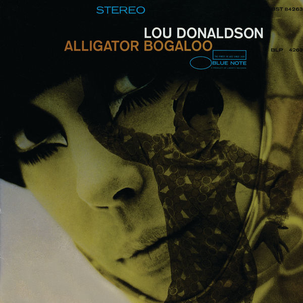 Lou Donaldson – Alligator Bogaloo (1967/2013) [Official Digital Download 24bit/192kHz]