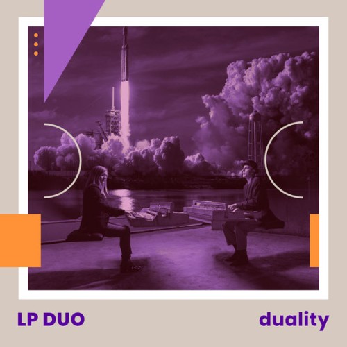 LP Duo – Duality (2019) [FLAC 24 bit, 96 kHz]