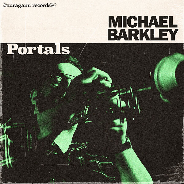 Michael Barkley - Portals (2023) [FLAC 24bit/48kHz] Download