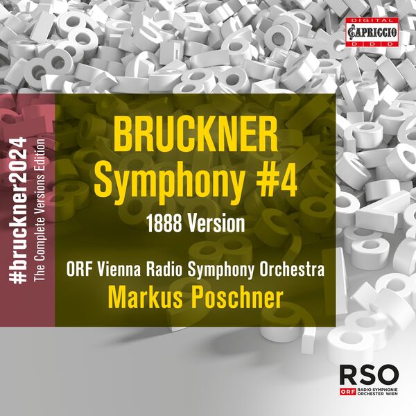 ORF Vienna Radio Symphony Orchestra, Markus Poschner - Anton Bruckner: Symphony No. 4 (1888) (2023) [FLAC 24bit/96kHz]