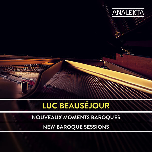 Luc Beauséjour – New Baroque Sessions (2021) [Official Digital Download 24bit/192kHz]