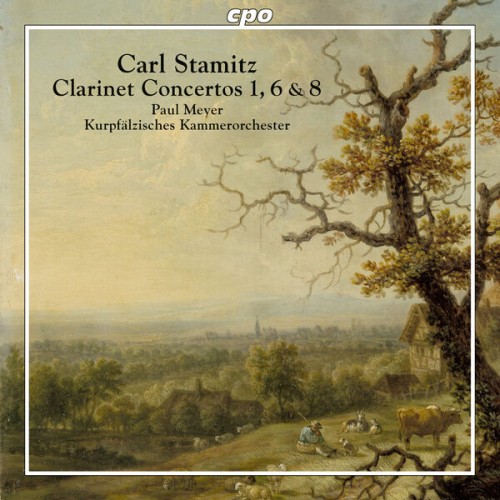 Paul Meyer – Carl Stamitz: Clarinet Concertos Nos. 1, 6 & 8 (2023) [FLAC 24 bit, 88,2 kHz]