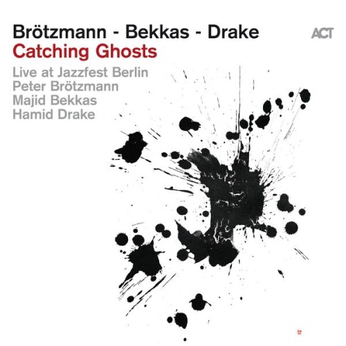 Peter Brötzmann, Majid Bekkas, Hamid Drake – Catching Ghosts (Live) (2023) [FLAC 24 bit, 96 kHz]